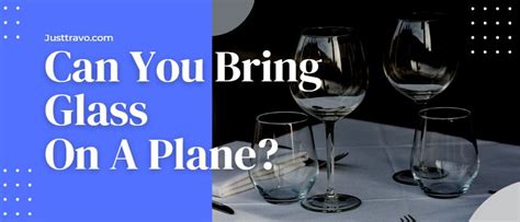 Can You Bring Glass Cups on a Plane? And Why Do Airports Have So Many Water Fountains?